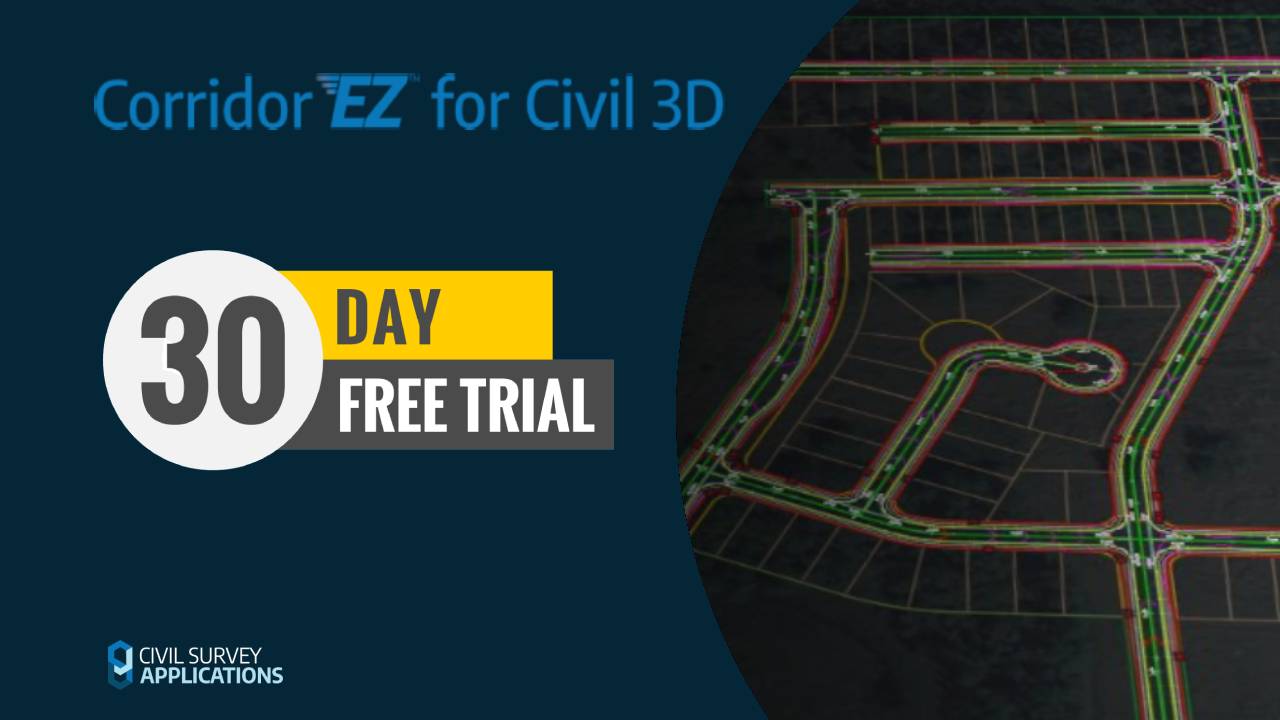 Free 30 Day Trial - Corridor EZ for Civil 3D