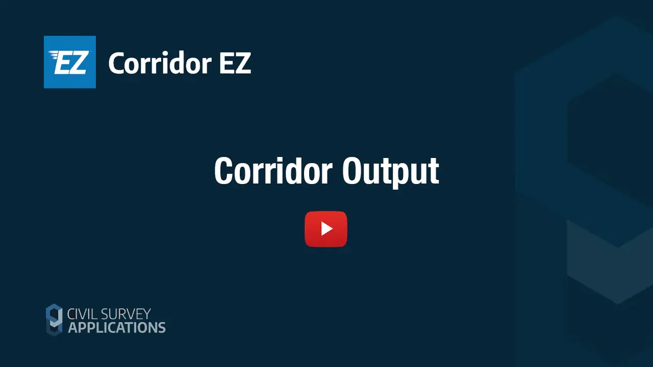 Corridor Output - Corridor EZ